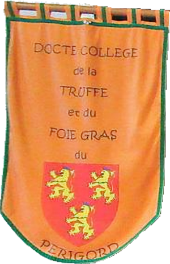 Confrérie du Docte Collège des Maîtres de la Truffe et du Foie Gras du Périgord